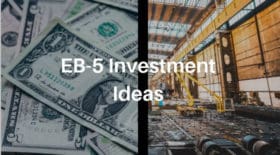 EB-5 Investment Ideas