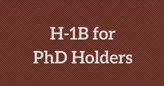 H-1B for PhD Holders