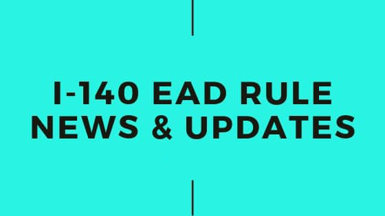 I-140 EAD Rule