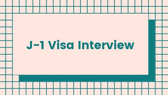 J-1 Visa Interview