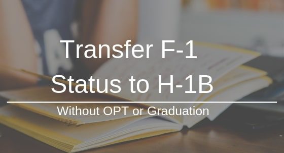 Transfer F-1 Status to H-1B