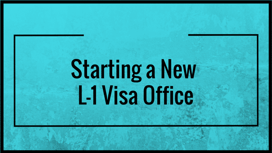 L1 Visa New Office